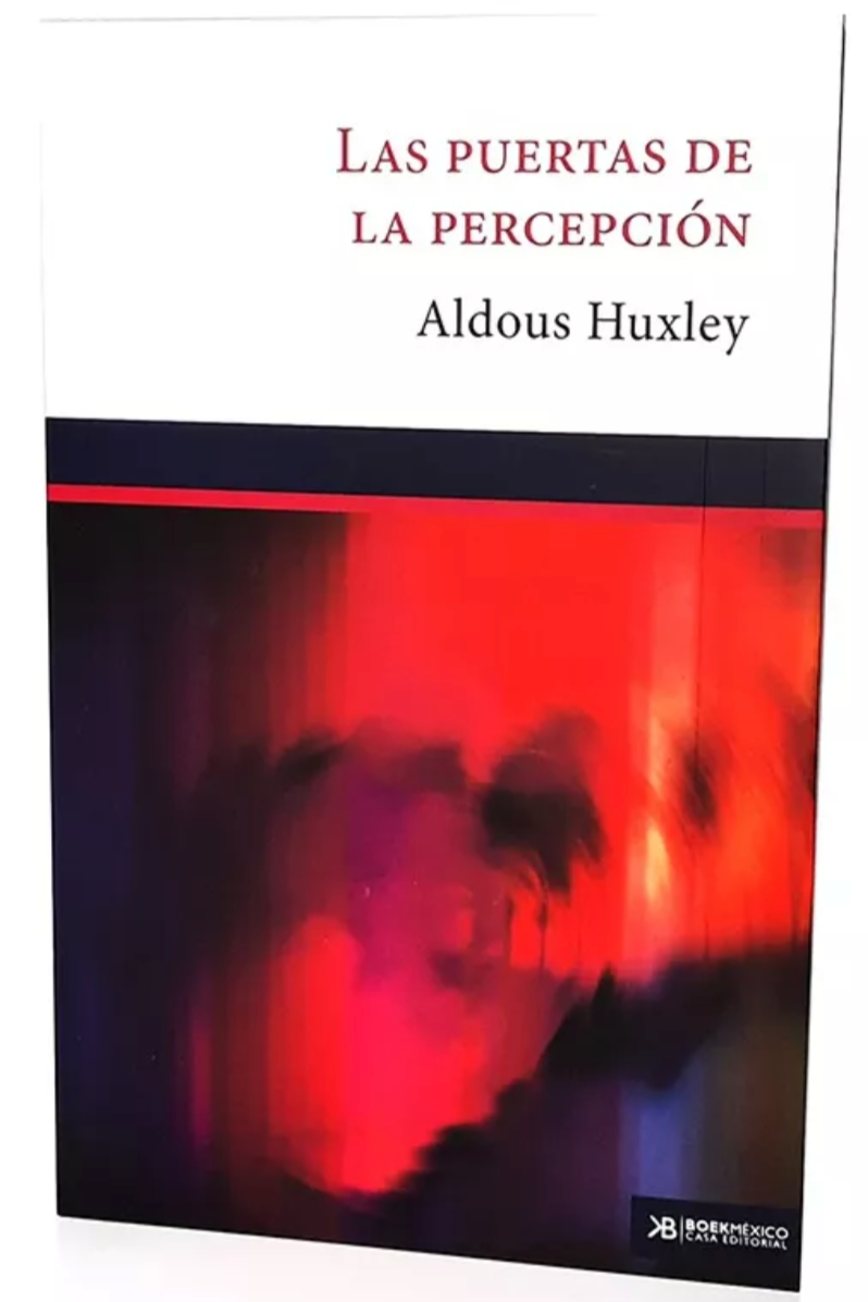 Libro Las Puertas de la Percepción de Aldous Huxley