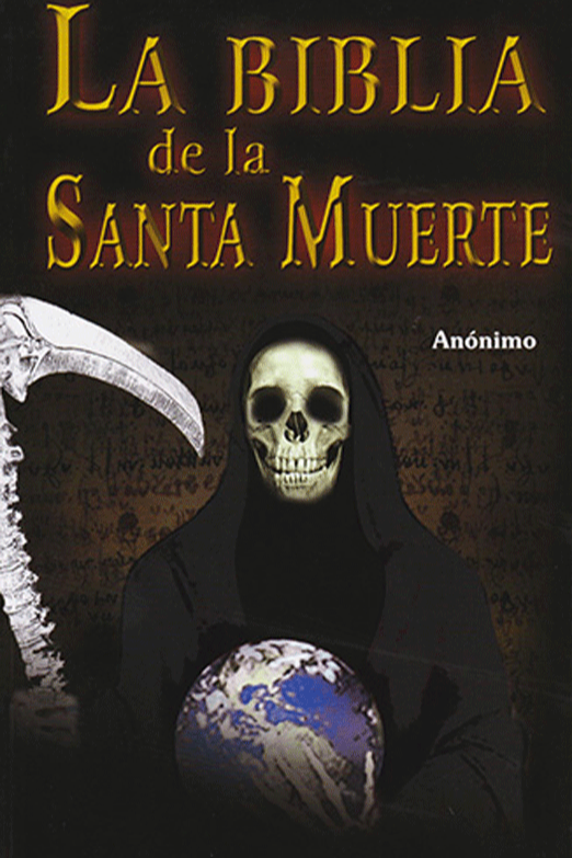 Libro La Biblia de la Santa Muerte