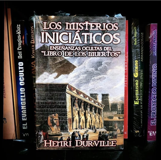 Libro “Los Misterios Iniciáticos: Enseñanzas ocultas del “Libro de los Muertos”