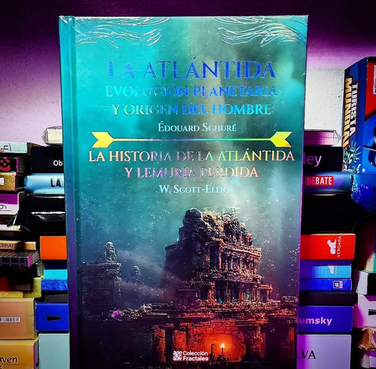 Libro “La Atlántida: Evolución planetaria y origen del hombre / La historia de la Atlántida y Lemuria perdida.”