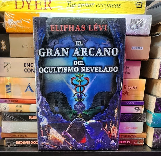 Libro “ El Gran Arcano del Ocultismo Revelado.”