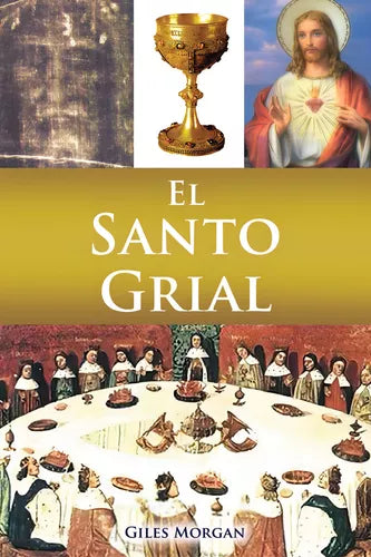 Libro El Santo Grial de Giles Morgan